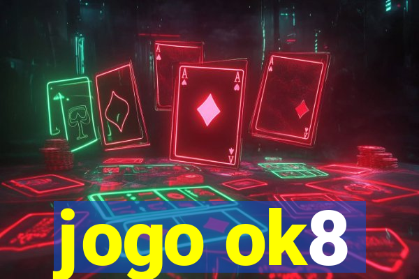 jogo ok8